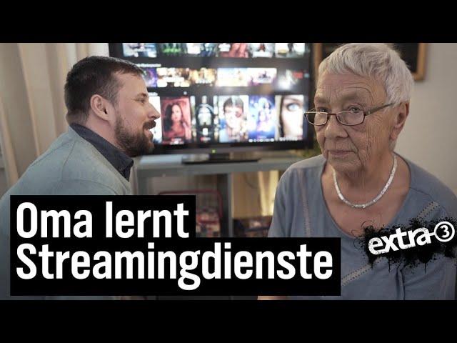 Oma lernt Streaming-Dienste | extra 3 | NDR