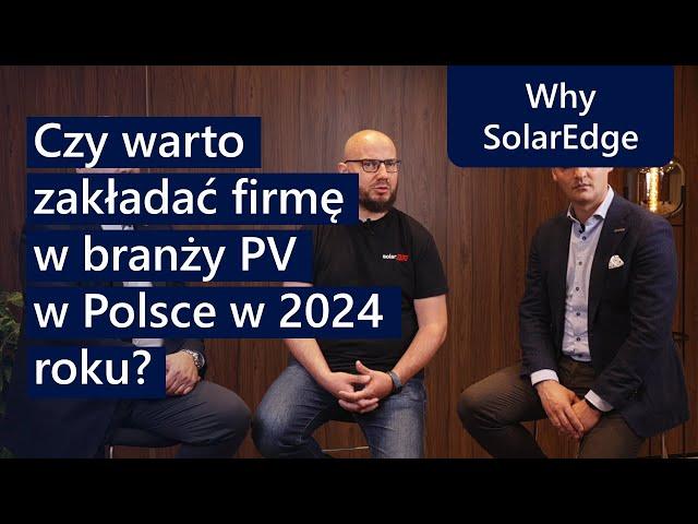 Czy warto zakładać firmę w branży PV w Polsce w 2024 roku?