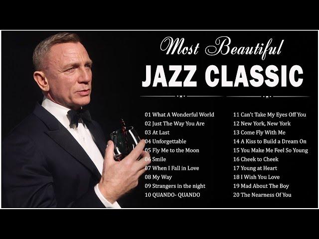The Great Jazz Classic Compilation  Best Jazz Music of January   Beautiful Jazz Music Best Songs