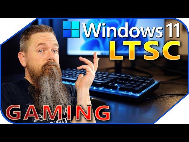 Should You Use Windows 11 LTSC?