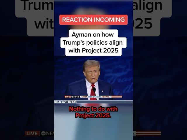 Ayman on how Trump's policies align with Project 2025