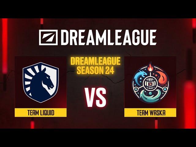 Team Liquid проти Team Waska | DreamLeague Season 24 - Group Stage 2