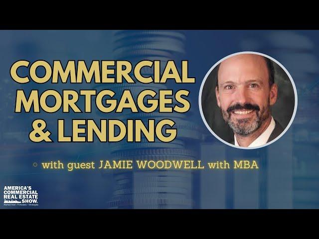 Commercial Mortgage and Lending Updates