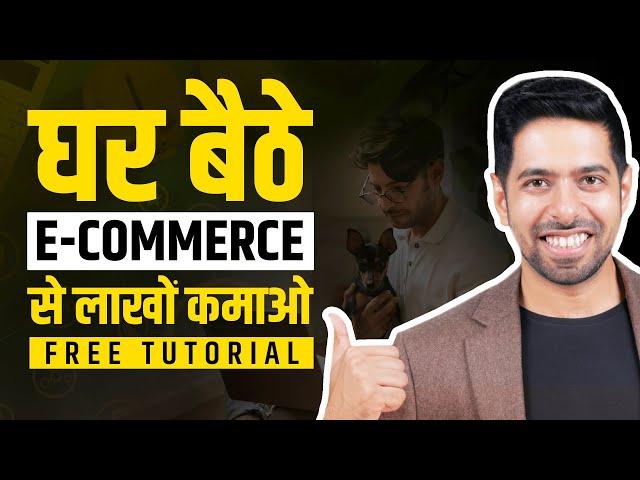 How to start e-Commerce Business | Step by Step Guide to Make Money Online | by Him eesh Madaan