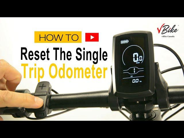 Electric bike: How To Reset vBike Single Trip Odometer?
