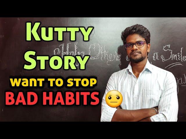 Stop|It|Now|Bad Habits|Tamil|Muruga MP