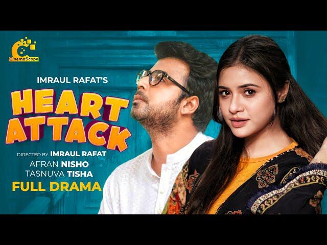 Heart Attack | হার্ট এটাক | Arfan Nisho | Tasnuva Tisha | Imraul Rafat | New Natok 2024