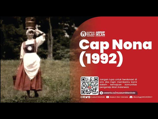 Iklan Susu Cap Nona (1992)
