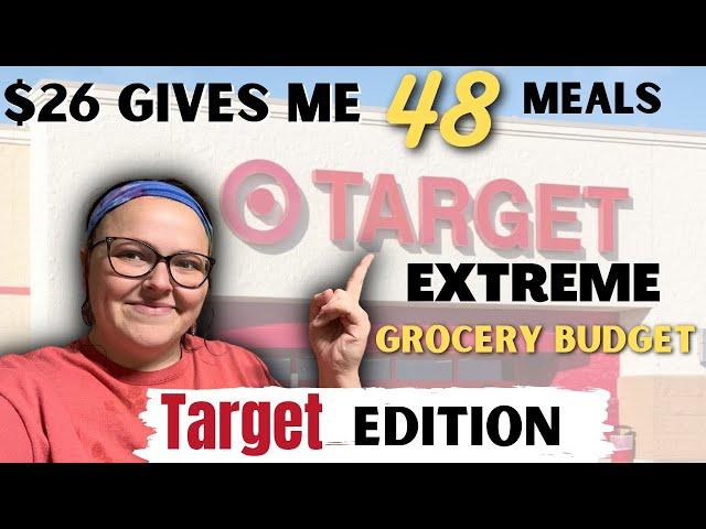 48 Meals For $26 At TARGET || Extreme Grocery Budget Target Edition ‼️Repost Due to technical issues