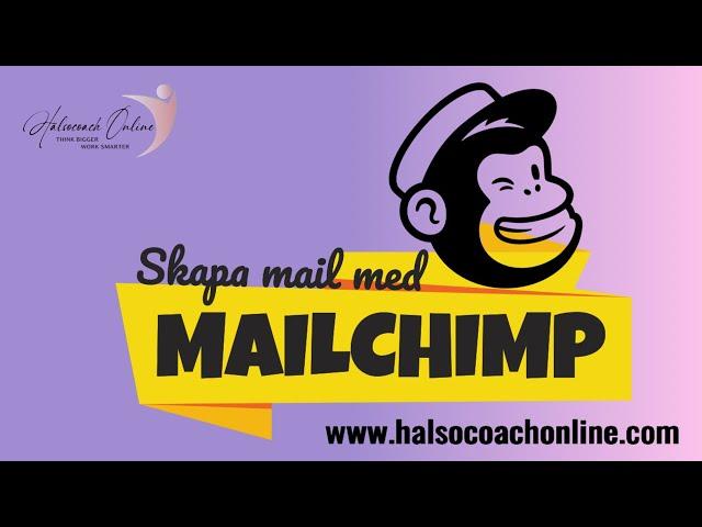 Skapa ett mail med Mailchimp