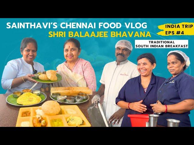 Mouthwatering Breakfast Vlog at Shri Balaajee Bhavan, Chromepet