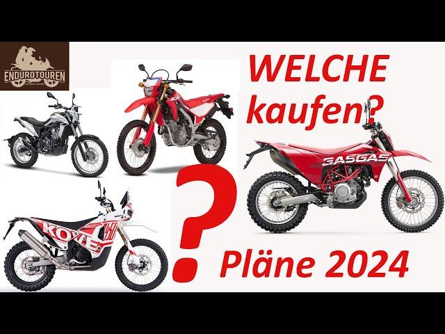 Pläne 2024 | Welche Enduro soll ich mir kaufen | Honda CRF 300 | Beta Alp 4.0 | KTM 690 | Kove 450