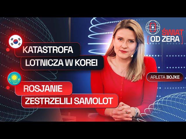 179 OFIAR KATASTROFY W KOREI PŁD. PUTIN PRZEPRASZA PO ZESTRZELENIU SAMOLOTU | ŚWIAT OD ZERA #38