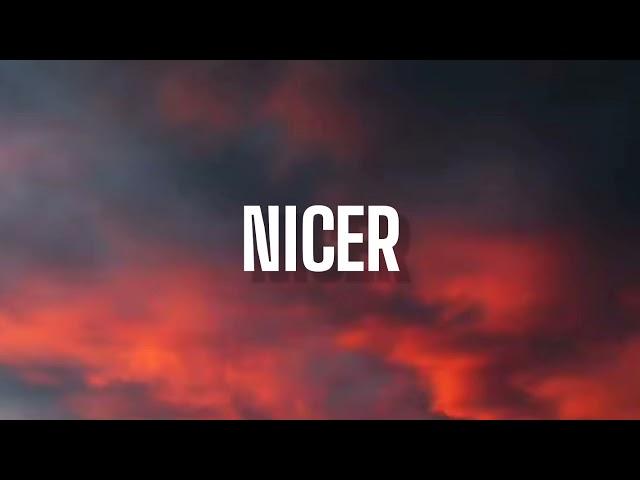 KATELYN TARVER - NICER ( LYRICS )