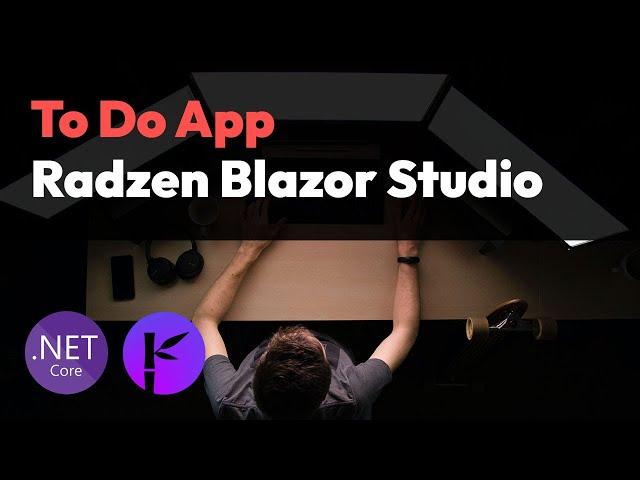 Creating a To Do app in Radzen Blazor Studio