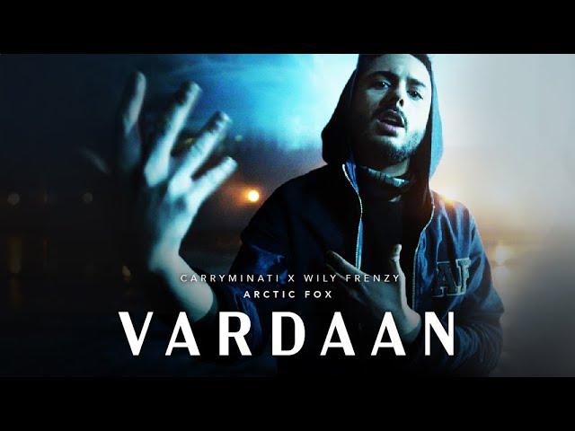 VARDAAN - CARRYMINATI X Wily Frenzy