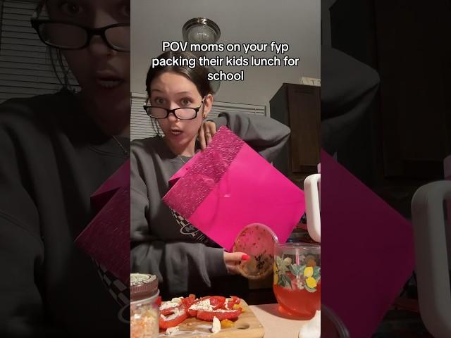 POV moms on your fyp packing their kids lunch for school