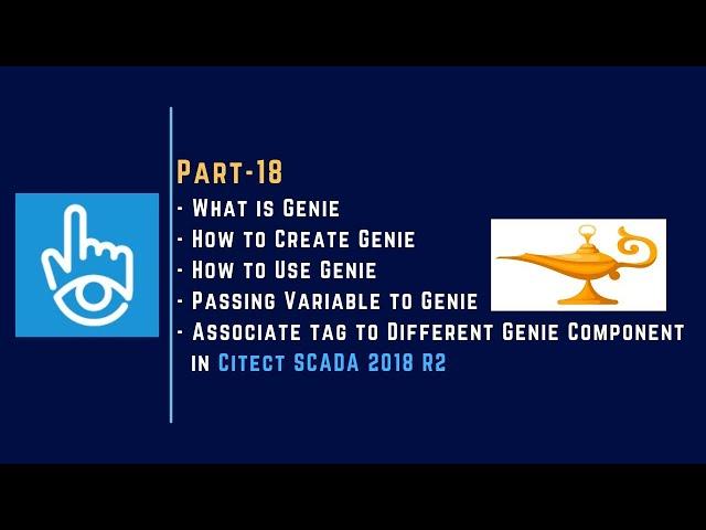 Part-18 | Genie Concept | Create Genie | Citect SCADA 2018 R2 |