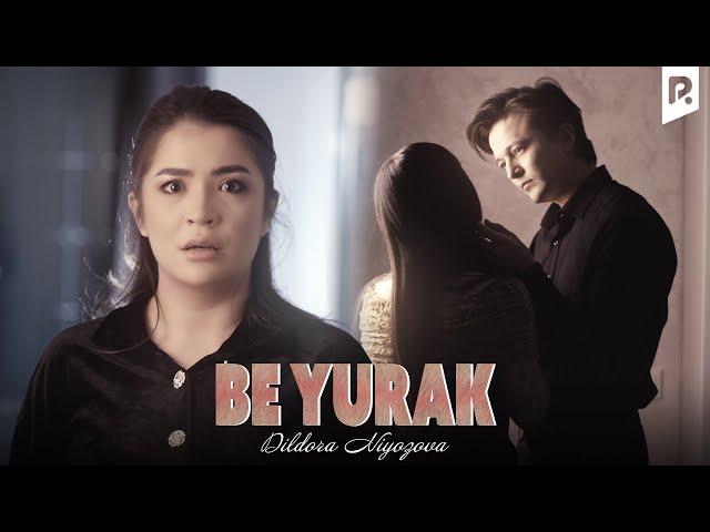 Dildora Niyozova - Be yurak (Official Music Video)