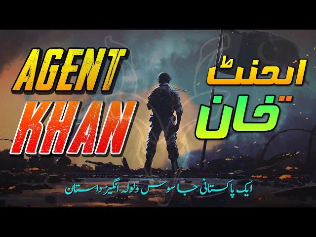 AGENT KHAN | Ep01 | A Thrilling Story Of A Pakistani Spy | Roxen Original