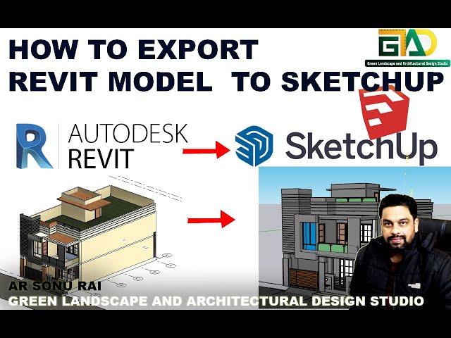 HOW TO EXPORT REVIT MODEL TO SKETCHUP (REVIT TIPS AND TRICKS)