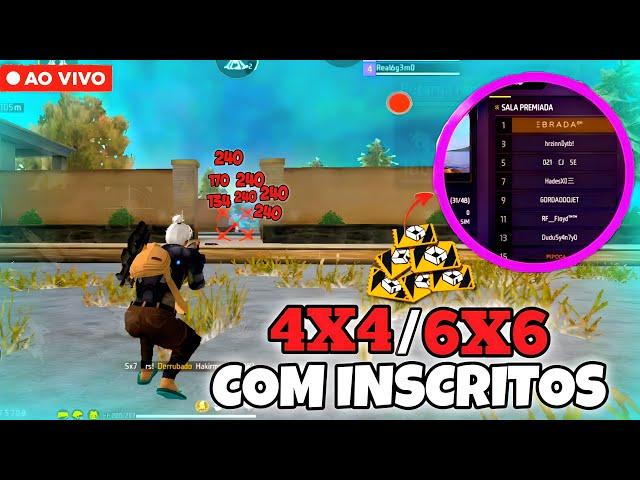 LIVE ON FF  4x4 AO VIVO ️ 4x4/6x6 COM INSCRITOS ️ FREE FIRE AO VIVO SALA PERSONALIZADA ️