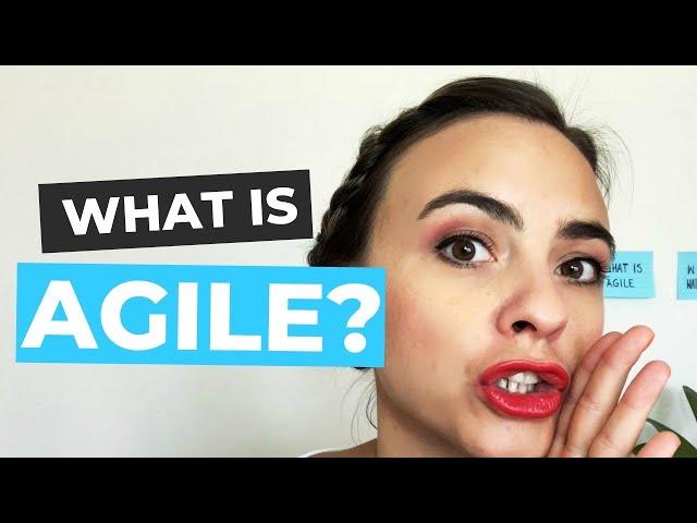 What Is Agile?