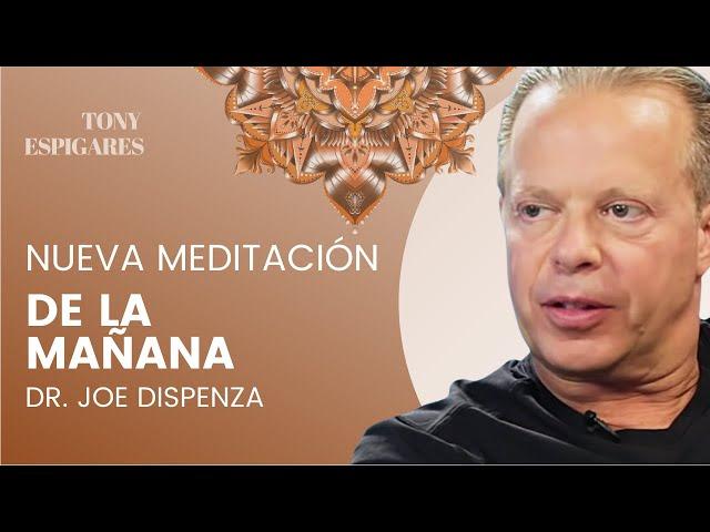  NUEVA Meditación Guiada DE LA MAÑANA de las enseñanzas Joe Dispenza    Cambia tus pensamientos 