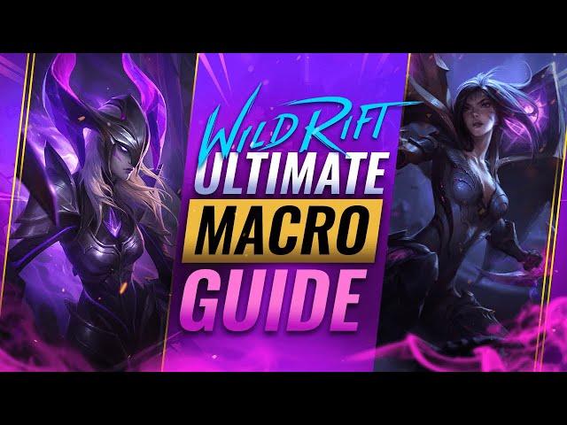 DOMINATE Your Games: The ULTIMATE Macro Guide for Wild Rift (LoL Mobile)