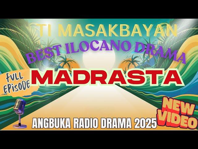 Ti Masakbayan New Episodes | "MADRASTA" Episodes 1–6 | ANGBUKA Radio Drama 2025 | MAY 21 2025