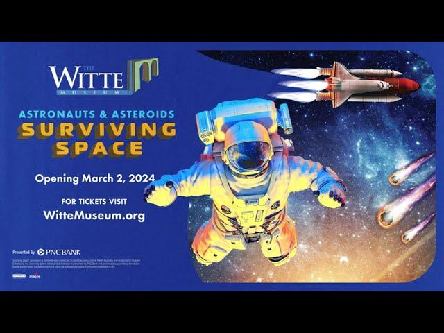 Surviving Space - Special Exhibition at the Witte Museum