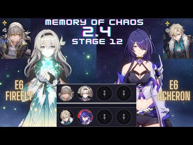 E6 Firefly & E6 Acheron | New Memory of Chaos Duo Floor 12 | Honkai: Star Rail