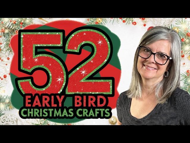 52 EPIC Christmas Crafts! Early Holiday Prep!