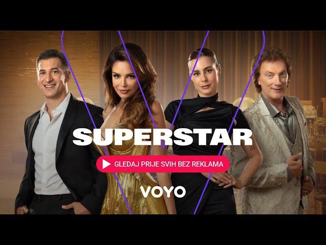 SUPERSTAR | Gledaj nove epizode prije svih na platformi Voyo!