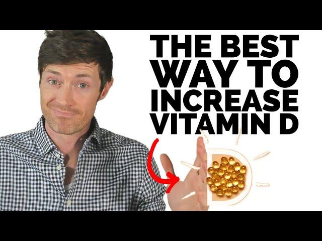 RAPIDLY Increase Your Vitamin D (The Best Method)