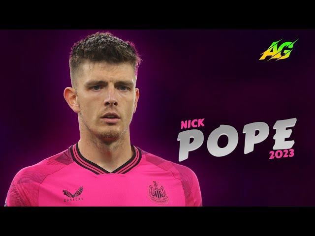 Nick Pope 2023 ● THE LION ● Best Saves & Skills | HD