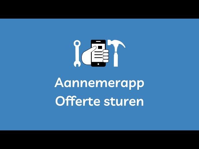 Aannemerapp - Offerte sturen