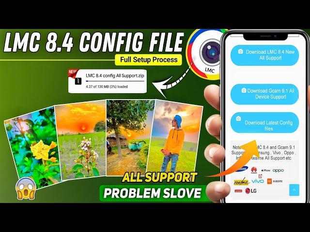 LMC 8.4 Camera with Config files Download & Setup process All Android Support New Gcam| like iphone