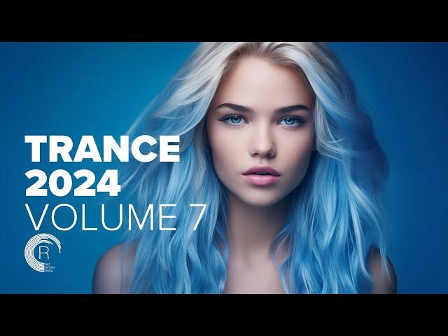 TRANCE 2024 VOL. 7 [FULL ALBUM]