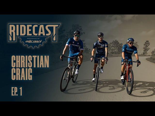 Ridecast Ep. 1 FEAT: CHRISTIAN CRAIG