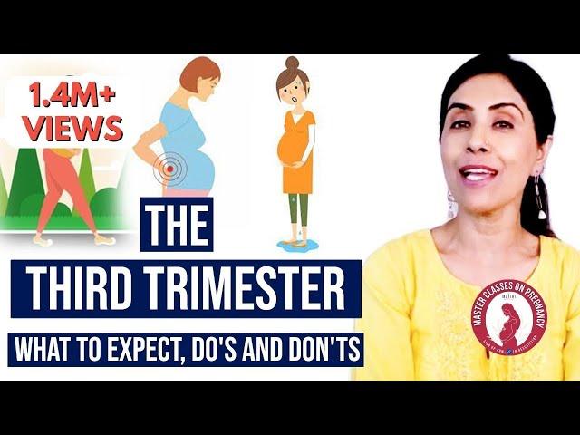 The Third Trimester - What to expect, Do's and Don'ts | Dr Anjali Kumar | Maitri