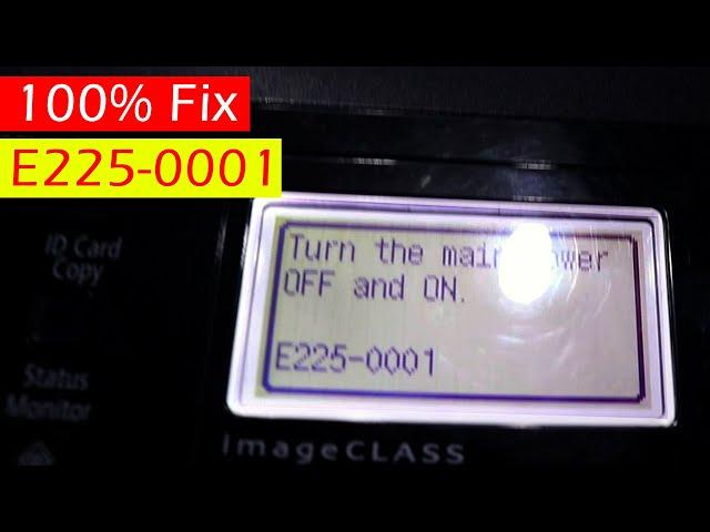 Turn the Main Power Off and On E225-0001 Cannon Printer Error Fix Repair