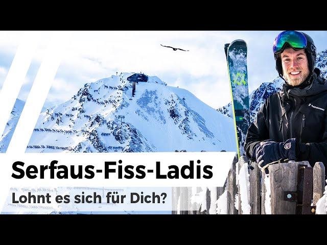 Ski-Resort Test: Serfaus-Fiss-Ladis - is it worth it for you?