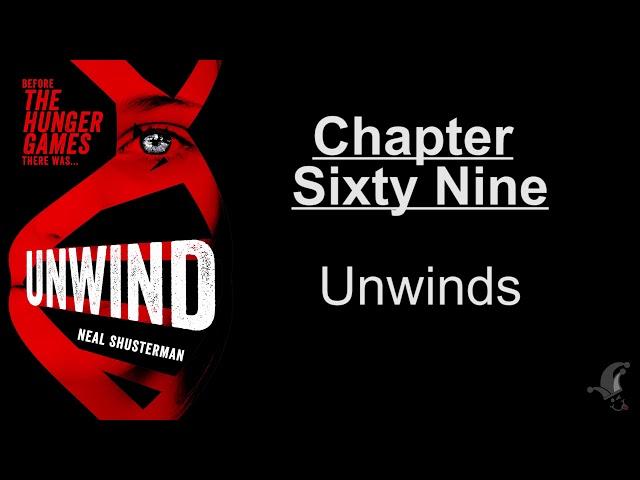 Unwind - Chapter 69 - Unwinds