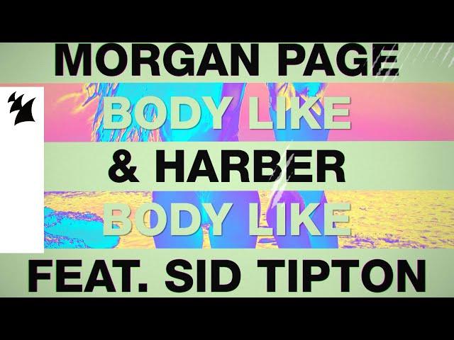 Morgan Page & HARBER feat. sid tipton - Body Like (Official Lyric Video)