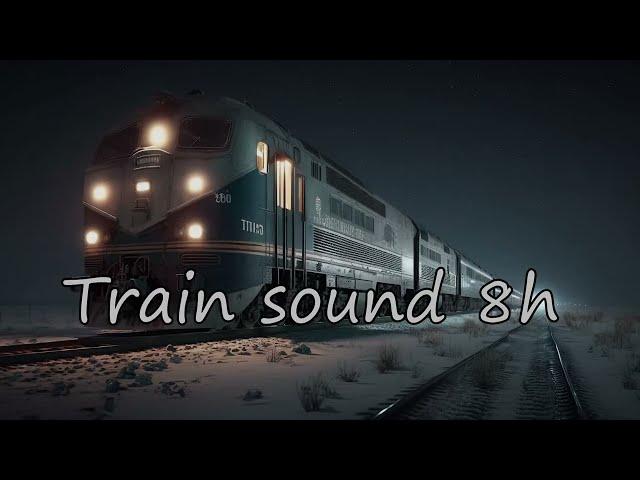 Train Sound 8h