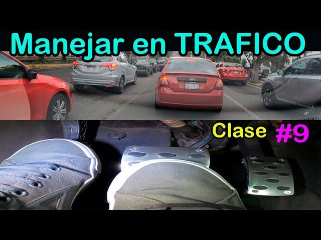 como manejar en trafico en la ciudad bien explicado para (PRINCIPIANTES manejando)