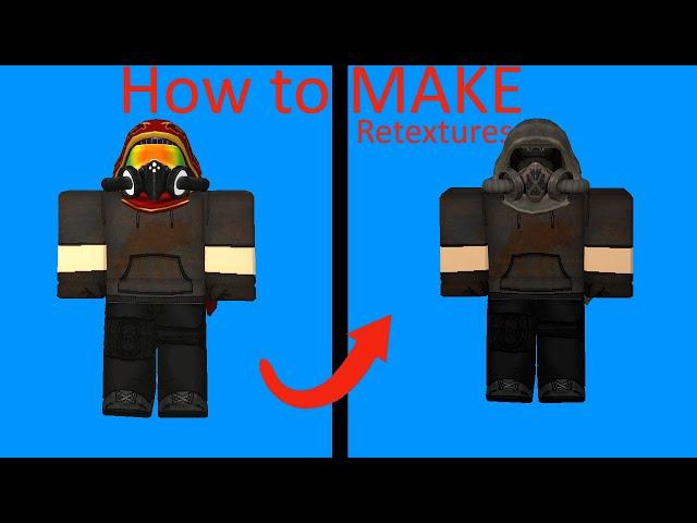 How to make a roblox retexture