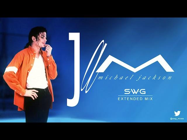 JAM (SWG Extended Mix) - MICHAEL JACKSON (Dangerous)