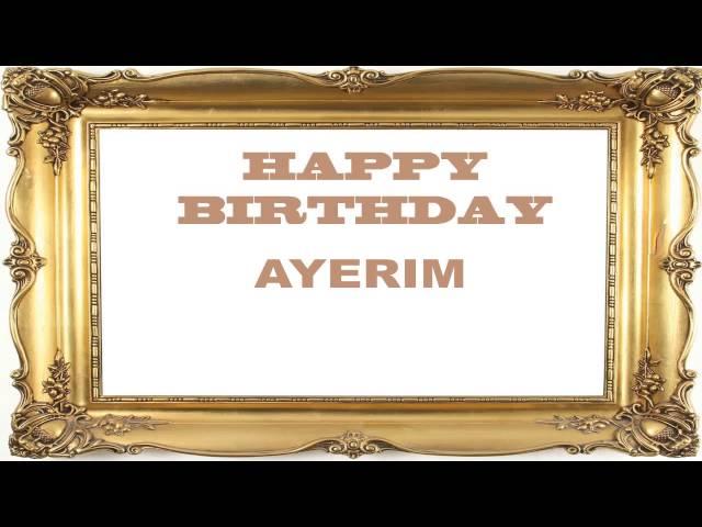 Ayerim   Birthday Postcards & Postales - Happy Birthday